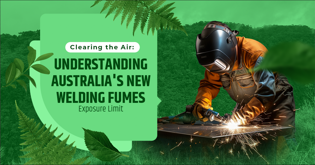 Clearing the Air: Understanding Australia's New Welding Fumes Exposure Limit