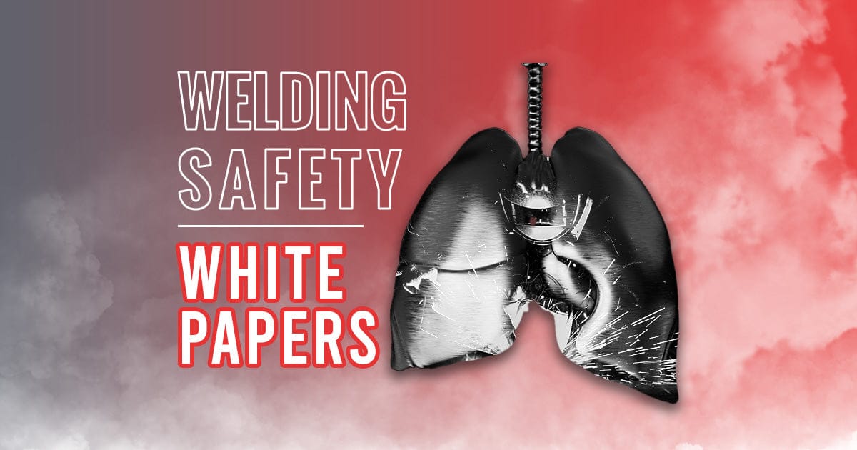 WELDING SAFETY WHITE PAPERS
