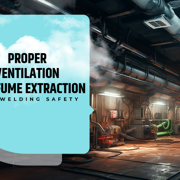 Proper ventilation and fume extraction for welding safety