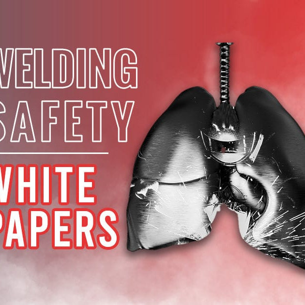 WELDING SAFETY WHITE PAPERS